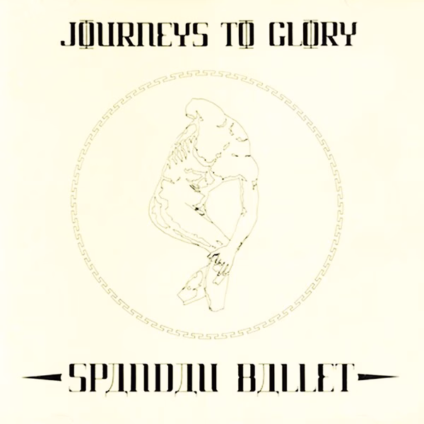Slika za članak Spandau Ballet: Journeys To Glory (1981) – recenzija 45 godina kasnije